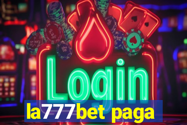 la777bet paga